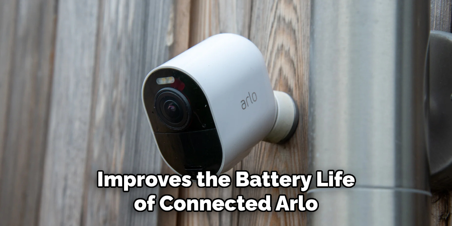 Improves the Battery Life of Connected Arlo