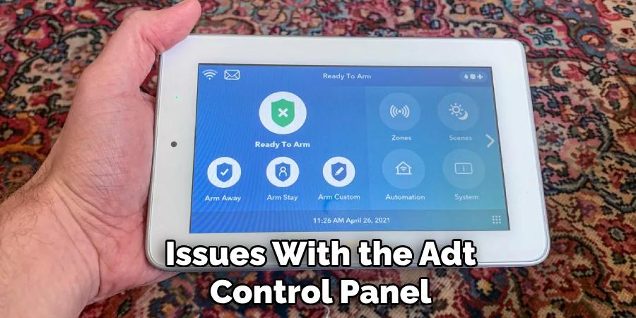 Issues With the Adt Control Panel