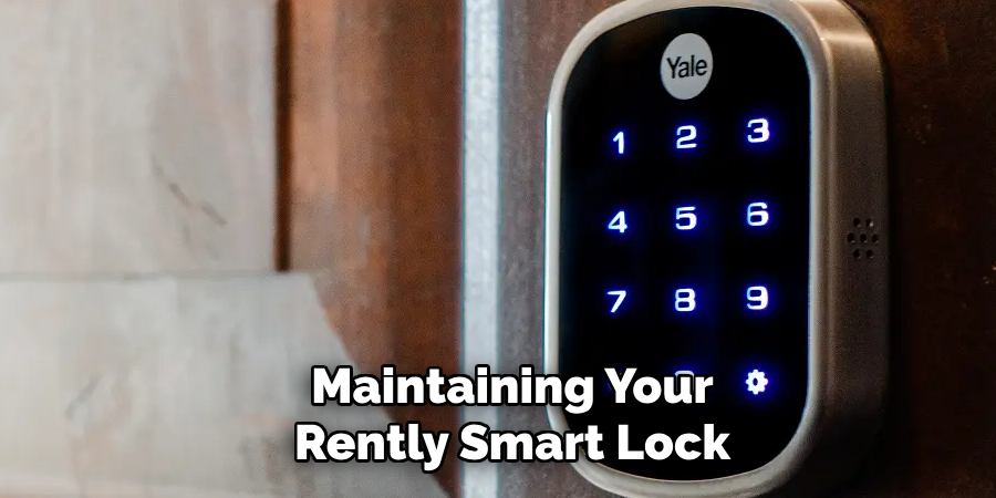 Maintaining Your Rently Smart Lock