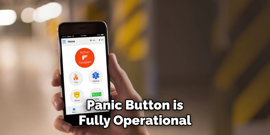 Panic Button is Fully Operational