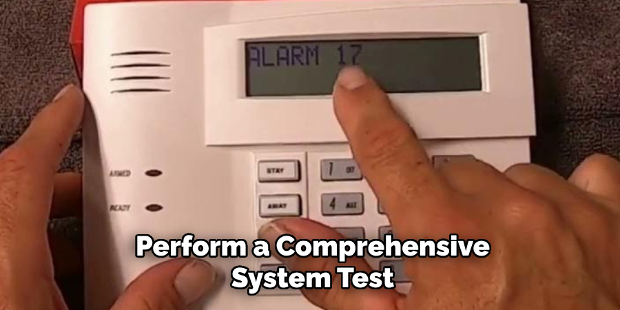 Perform a Comprehensive System Test