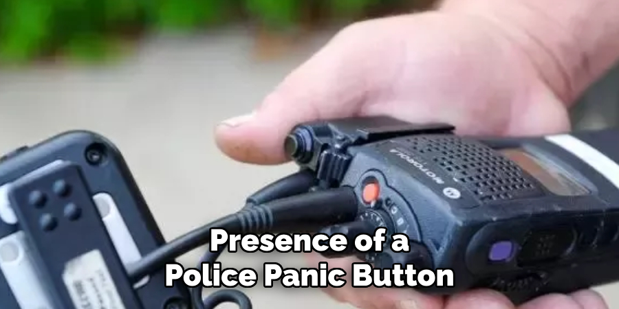 Presence of a Police Panic Button