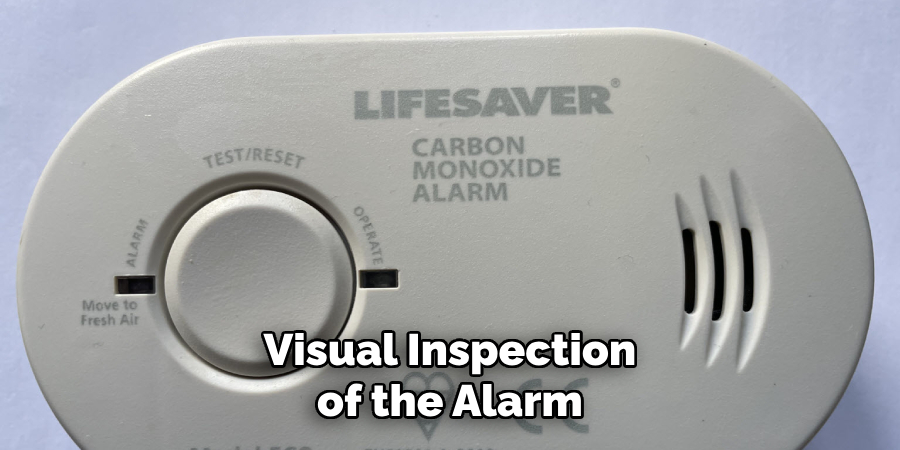 Visual Inspection of the Alarm