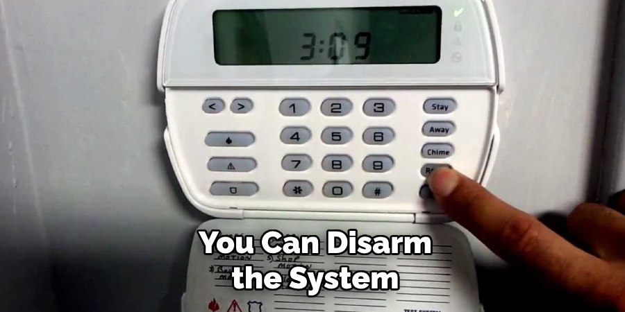 You Can Disarm the System