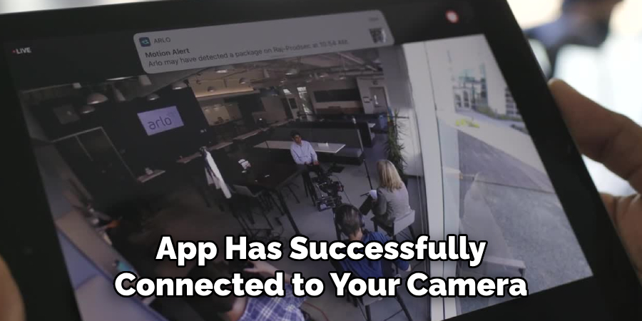 App Has Successfully Connected to Your Camera