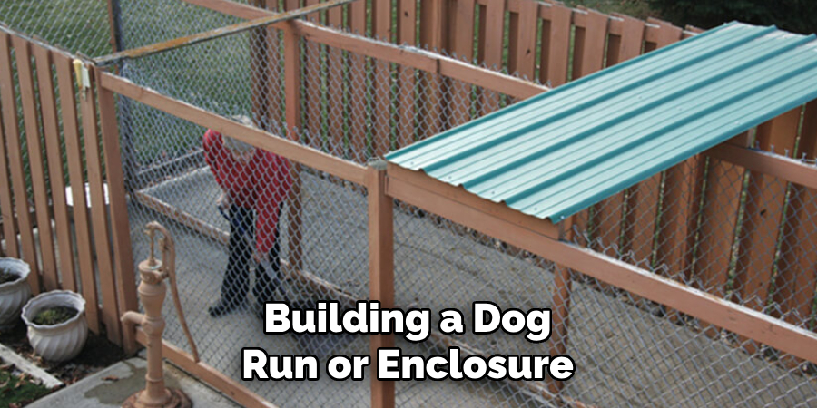 Building a Dog Run or Enclosure