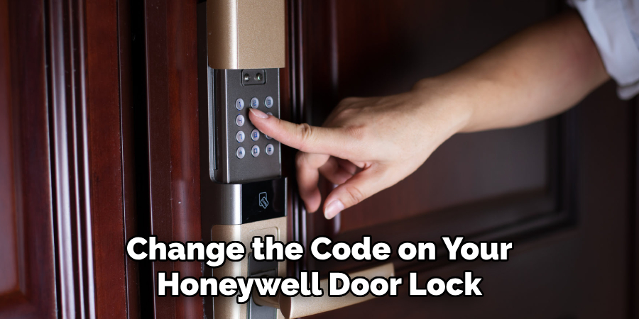 Change the Code on Your Honeywell Door Lock