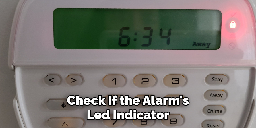 Check if the Alarm's Led Indicator
