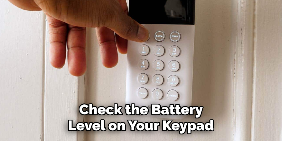 Check the Battery Level on Your Keypad