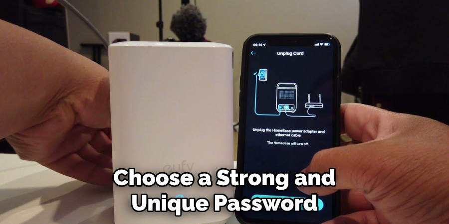 Choose a Strong and Unique Password