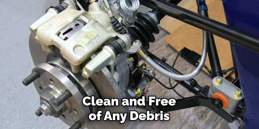 Clean and Free of Any Debris