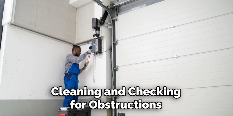 Cleaning and Checking for Obstructions