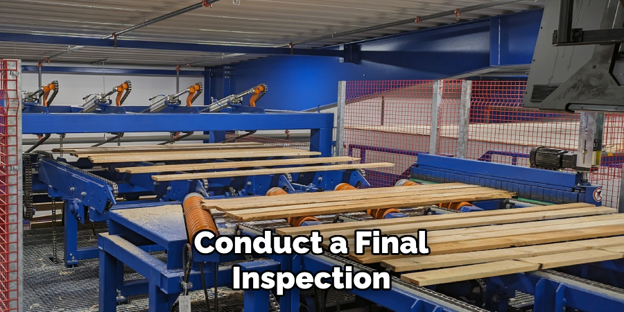 Conduct a Final Inspection