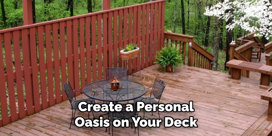 Create a Personal Oasis on Your Deck