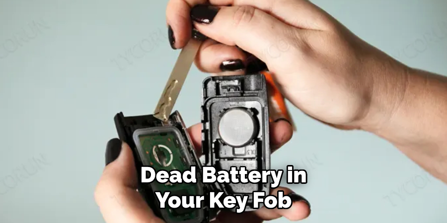 Dead Battery in Your Key Fob
