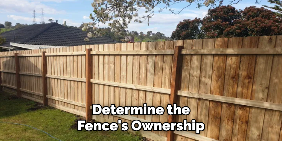 Determine the Fence's Ownership