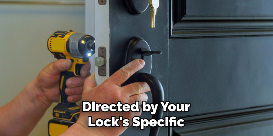 Directed by Your Lock's Specific