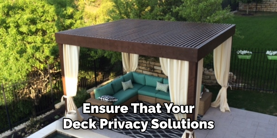 Ensure That Your Deck Privacy Solutions