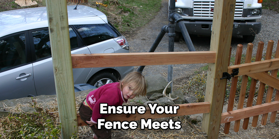 Ensure Your Fence Meets