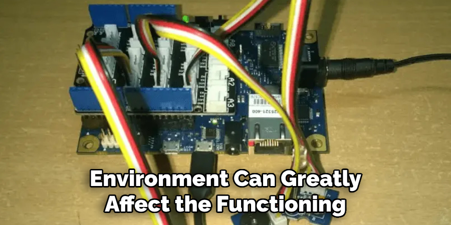 Environment Can Greatly Affect the Functioning