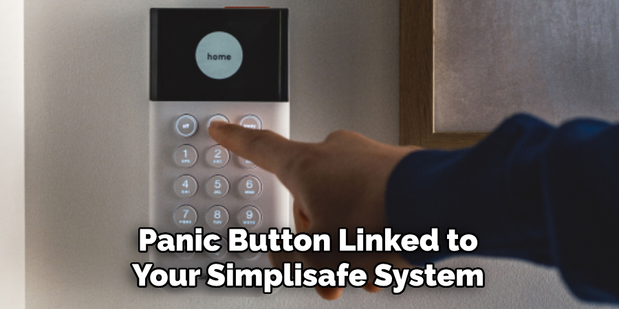 Panic Button Linked to Your Simplisafe System