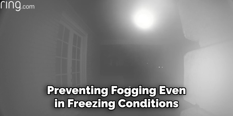 Preventing Fogging Even in Freezing Conditions