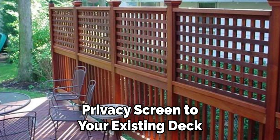 Privacy Screen to Your Existing Deck