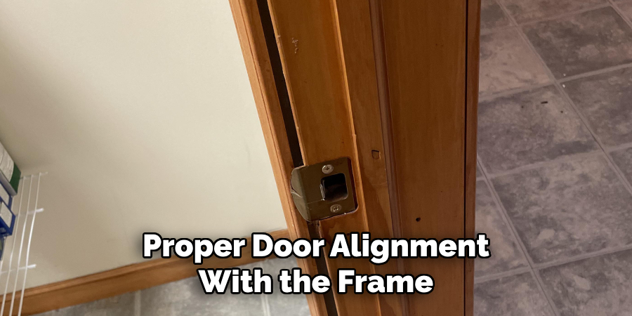 Proper Door Alignment With the Frame