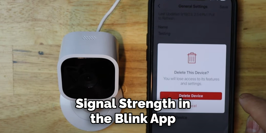 Signal Strength in the Blink App