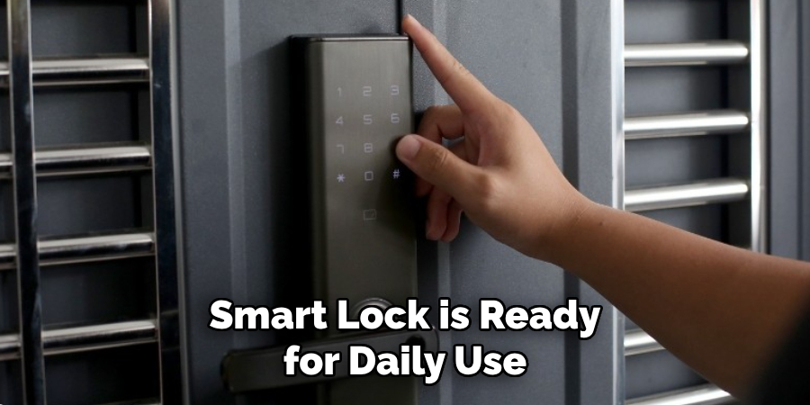 Smart Lock is Ready for Daily Use