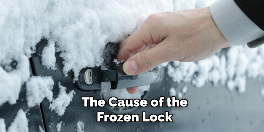 The Cause of the Frozen Lock