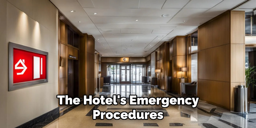 The Hotel's Emergency Procedures