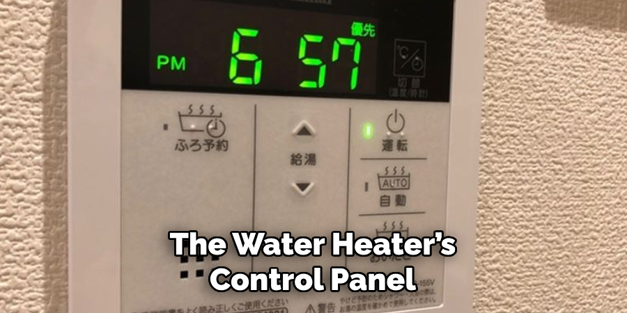 The Water Heater’s Control Panel