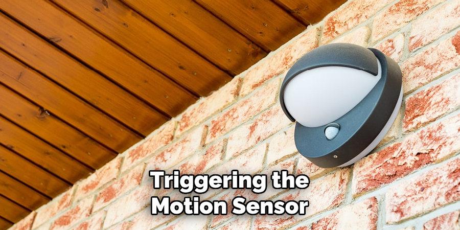 Triggering the Motion Sensor