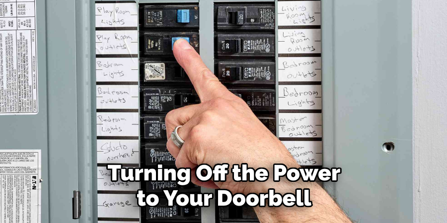 Turning Off the Power to Your Doorbell