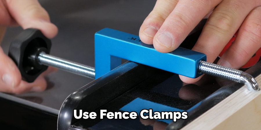 Use Fence Clamps