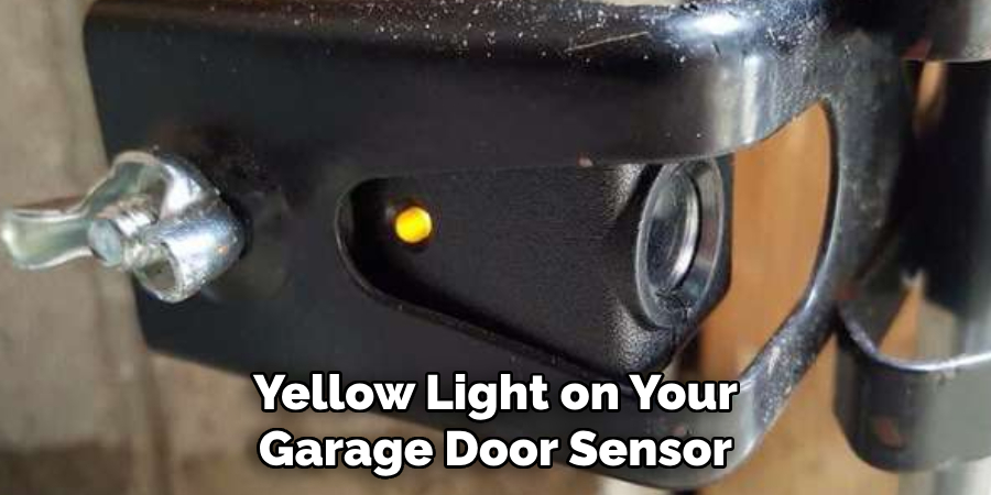 Yellow Light on Your Garage Door Sensor