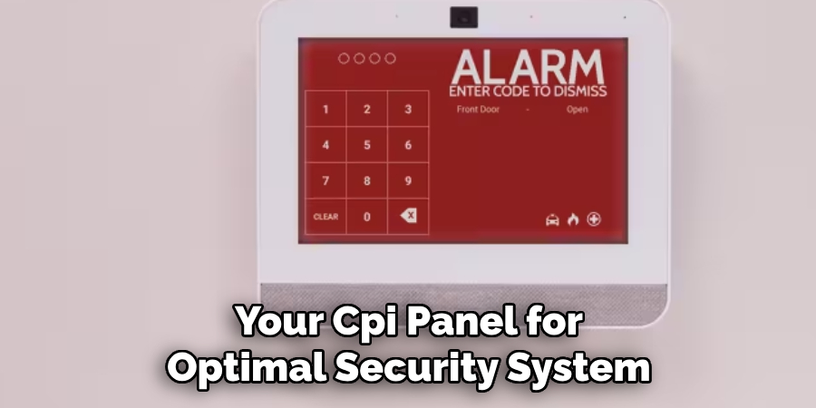 Your Cpi Panel for Optimal Security System