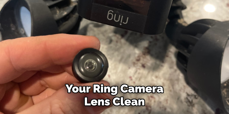 Your Ring Camera Lens Clean