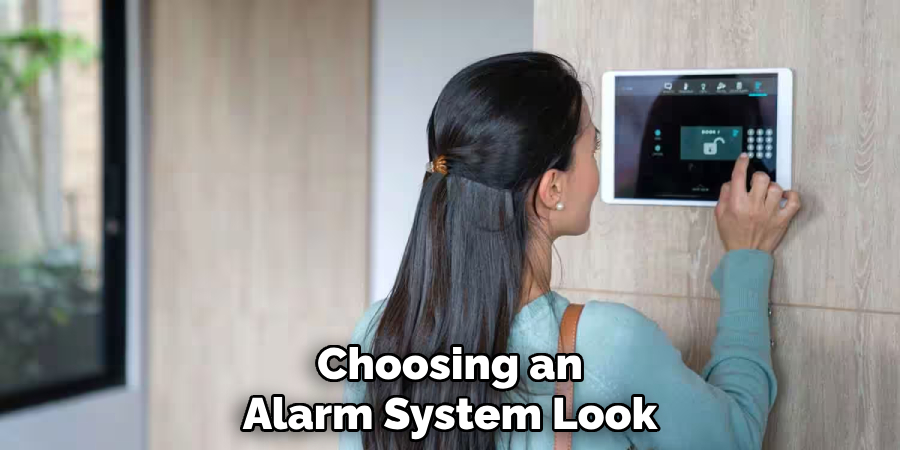 Choosing an Alarm System Look