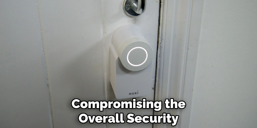 Compromising the
Overall Security