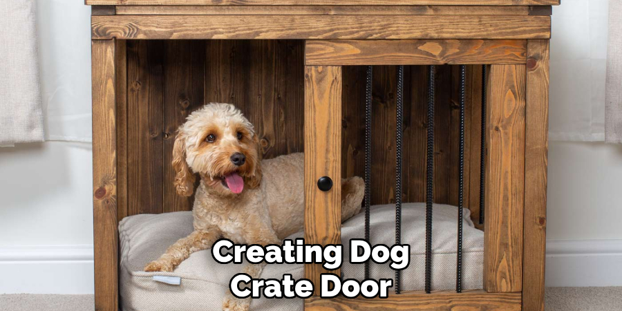 Creating Dog Crate Door