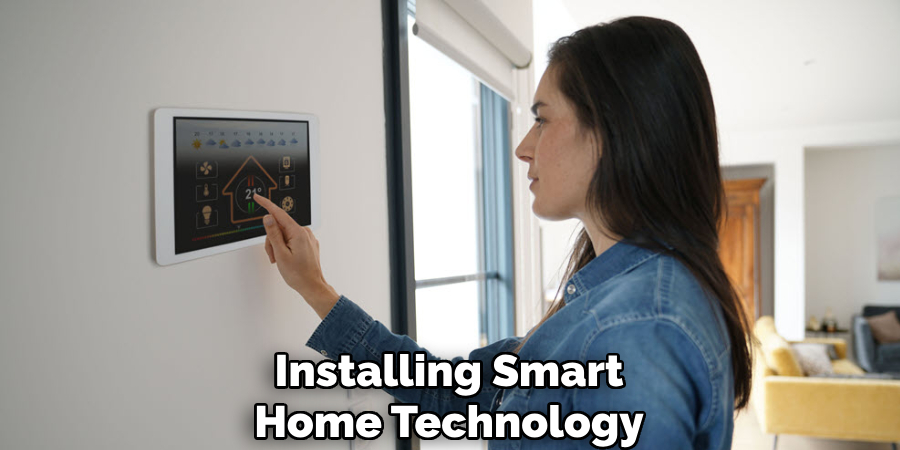 Installing Smart
Home Technology