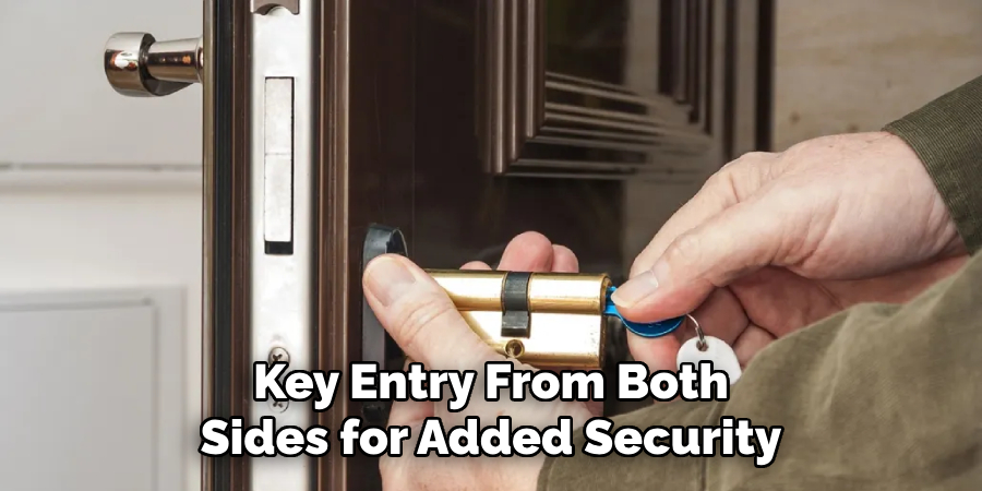 Key Entry From Both Sides for Added Security