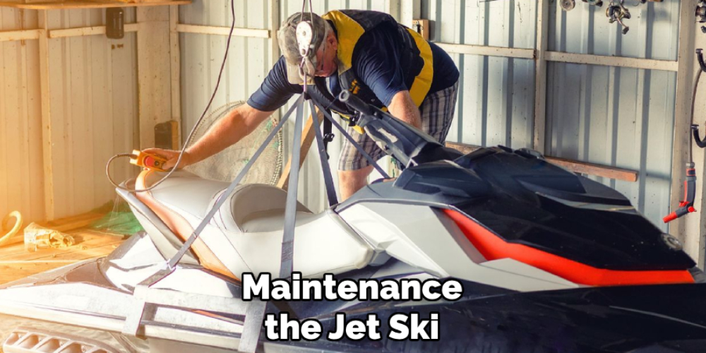 Maintenance the Jet Ski