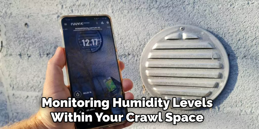 Monitoring Humidity Levels Within Your Crawl Space