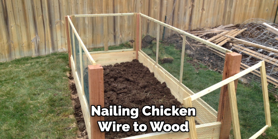 Nailing Chicken Wire to Wood