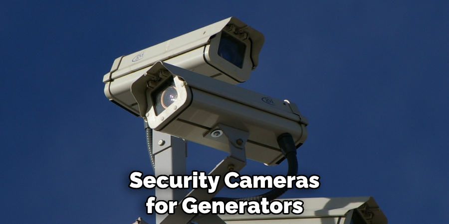 Security Cameras for Generators