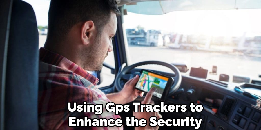 Using Gps Trackers to Enhance the Security