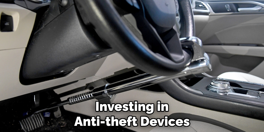 Investing in
Anti-theft Devices